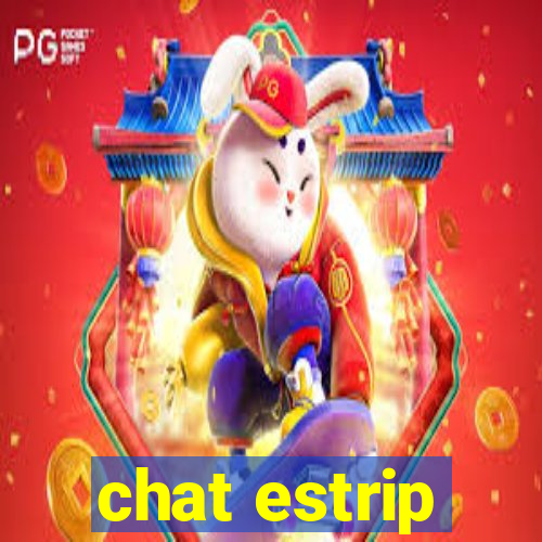 chat estrip